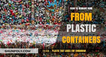 Removing Gum from Plastic Containers: Easy and Effective Tricks