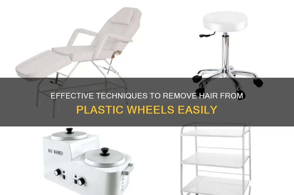 how to remove hair from plastic wheels