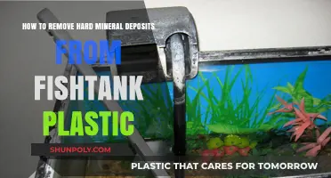Effective Ways to Clean Stubborn Mineral Deposits from Fishtank Plastic