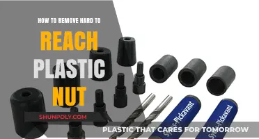 Efficient Techniques for Removing Hard-to-Reach Plastic Nuts Easily