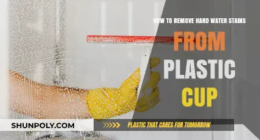 Effective Ways to Remove Hard Water Stains from Plastic Cups