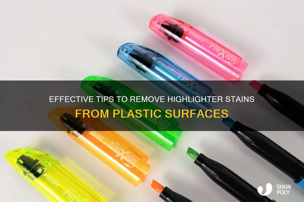 how to remove highlighter from plastic