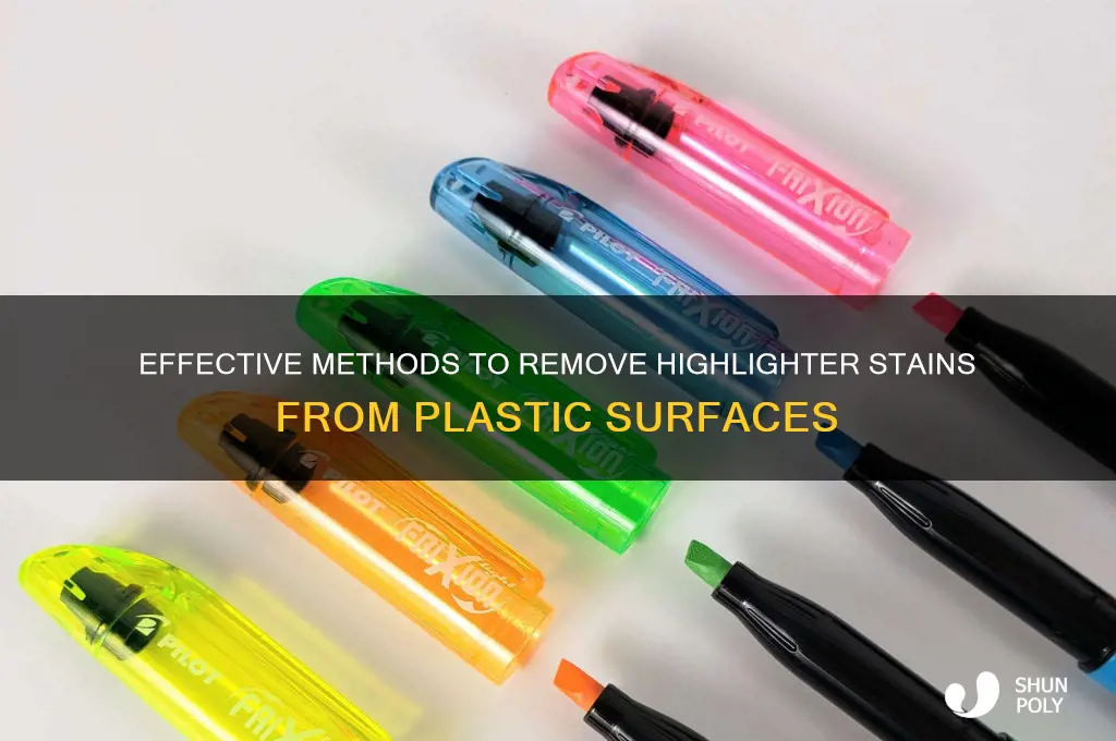how to remove highliter from plastic