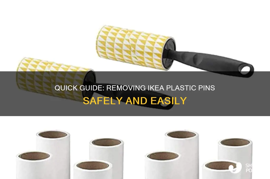 how to remove ikea plastic pin