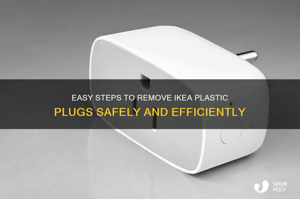 how to remove ikea plastic plugs