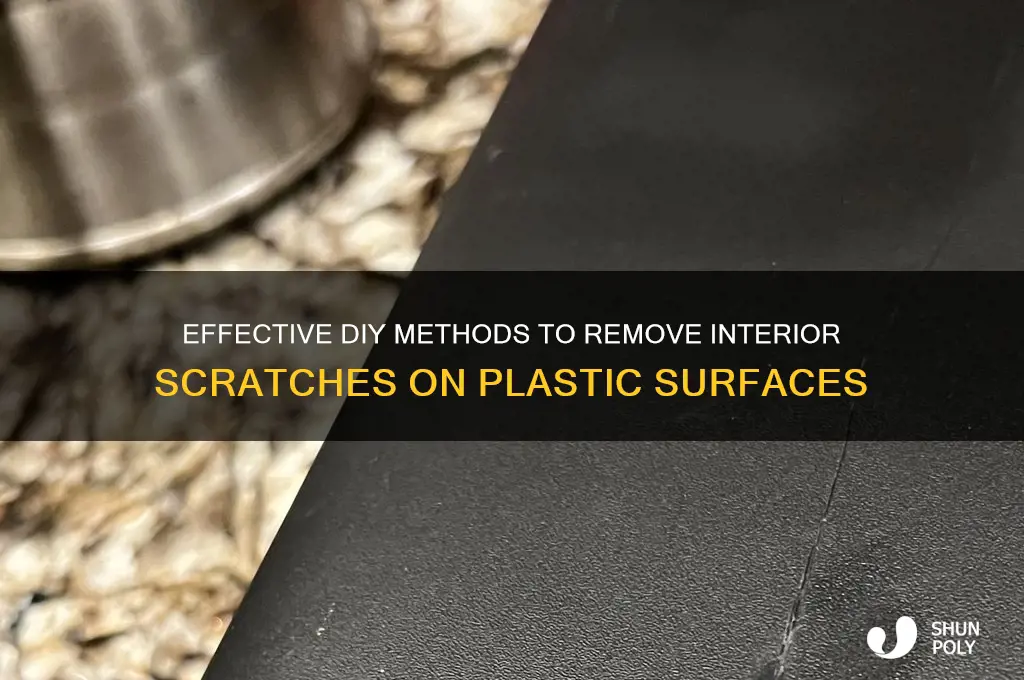 how to remove inerior scratches on plastic