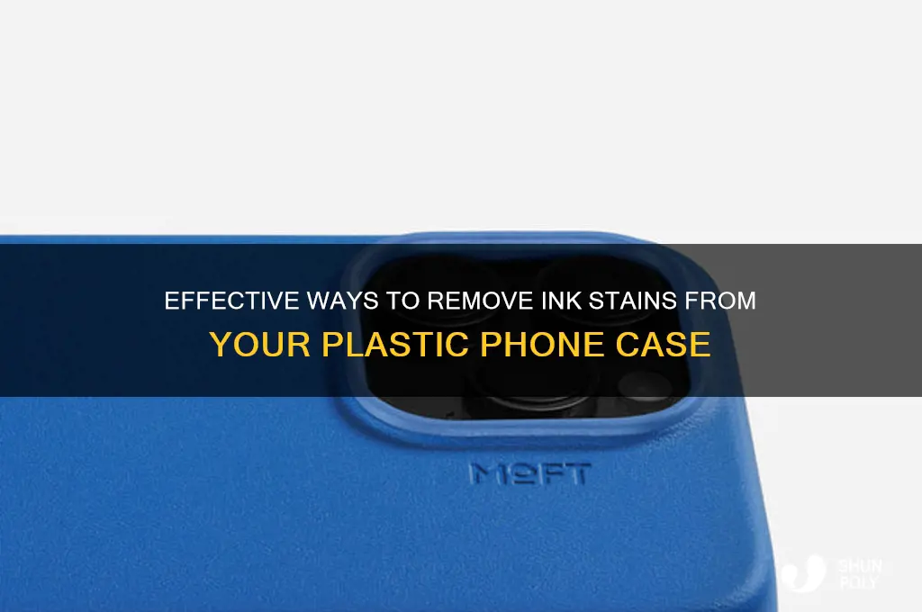 how to remove ink from plastic phone case