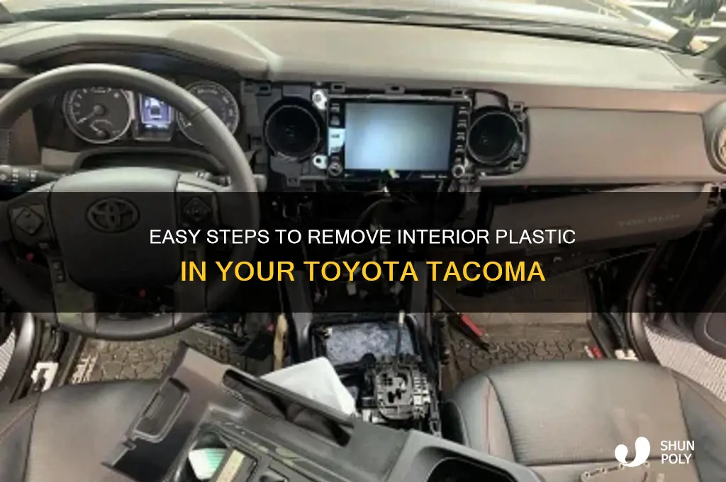how to remove interior plastic in tacoma