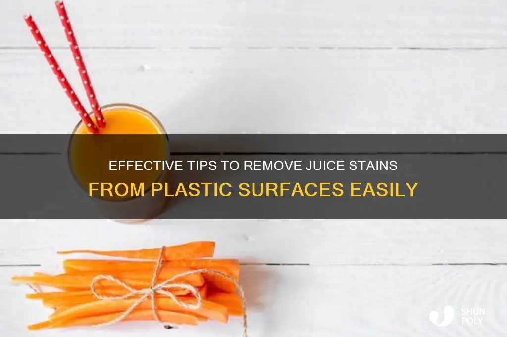 how to remove juice stains from plastic