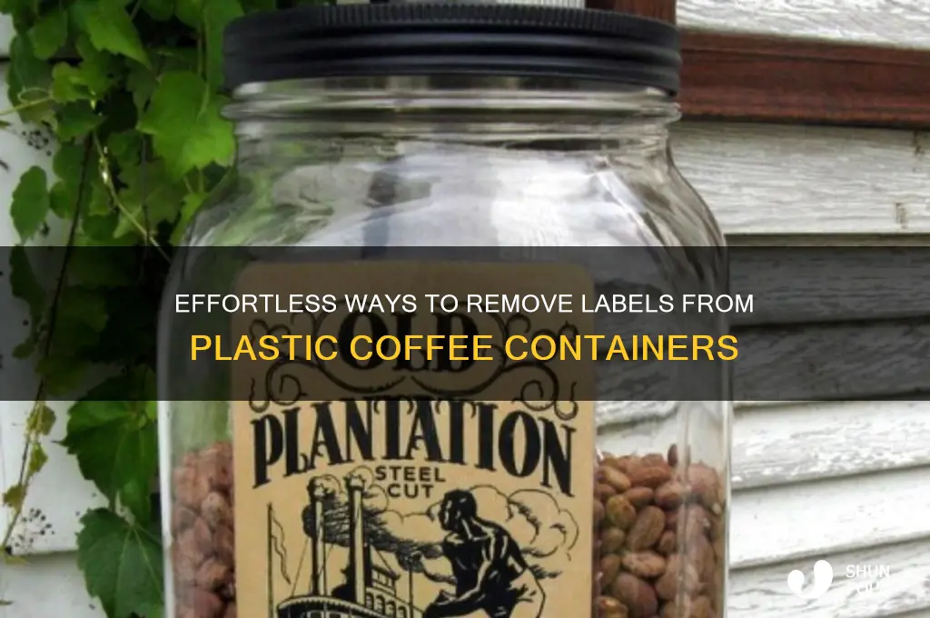 how to remove label from plastic coffee container