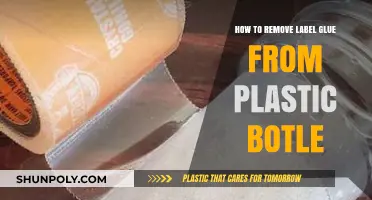 Effective Ways to Remove Label Glue from Plastic Bottles Easily