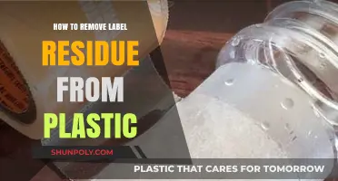 Effective Ways to Remove Sticky Label Residue from Plastic Surfaces