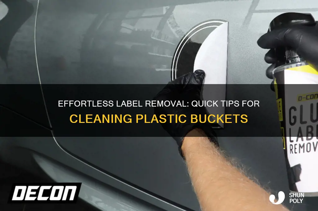 how to remove labels from plastic buckets
