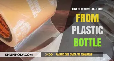 Effective Ways to Remove Label Glue from Plastic Bottles Easily