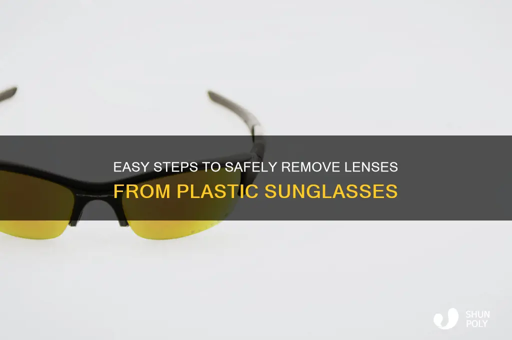 how to remove lenses from plastic sunglasses