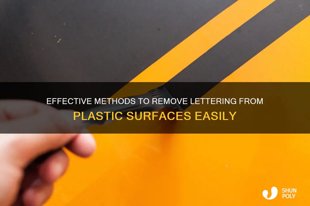 how to remove lettering from plastic