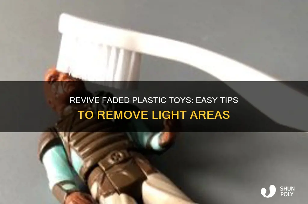 how to remove light areas on plastic outdoor toys