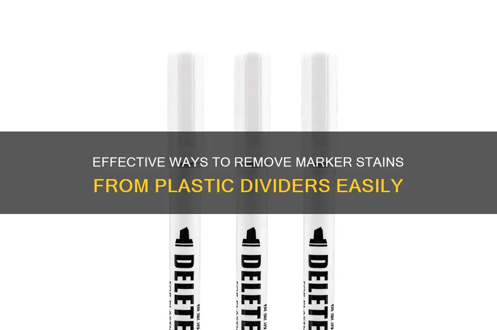 how to remove marker from plastic divider
