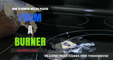 Effective Ways to Safely Remove Melted Plastic from Burners