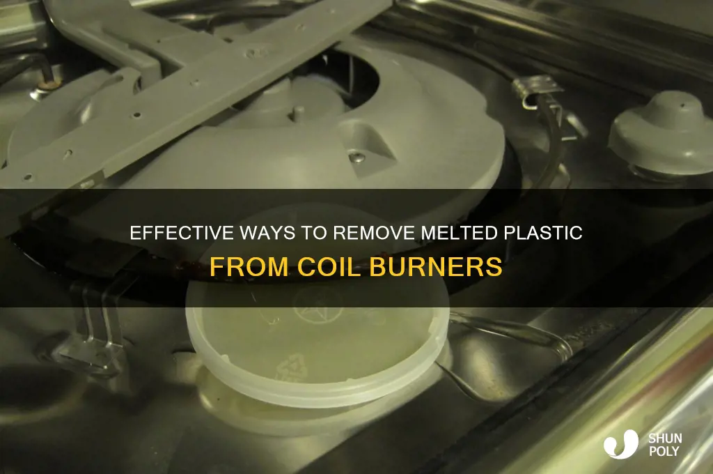 how to remove melted plastic from coil burner