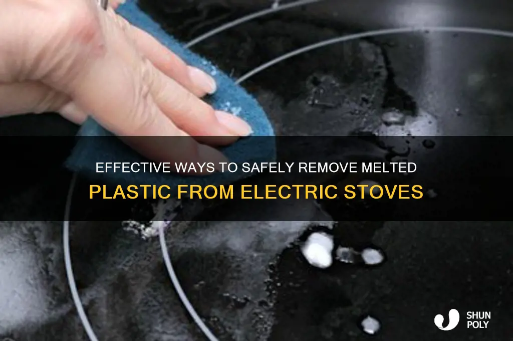 how to remove melted plastic from electric stove