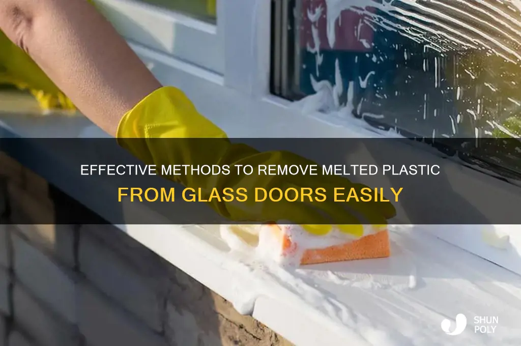how to remove melted plastic from glass door
