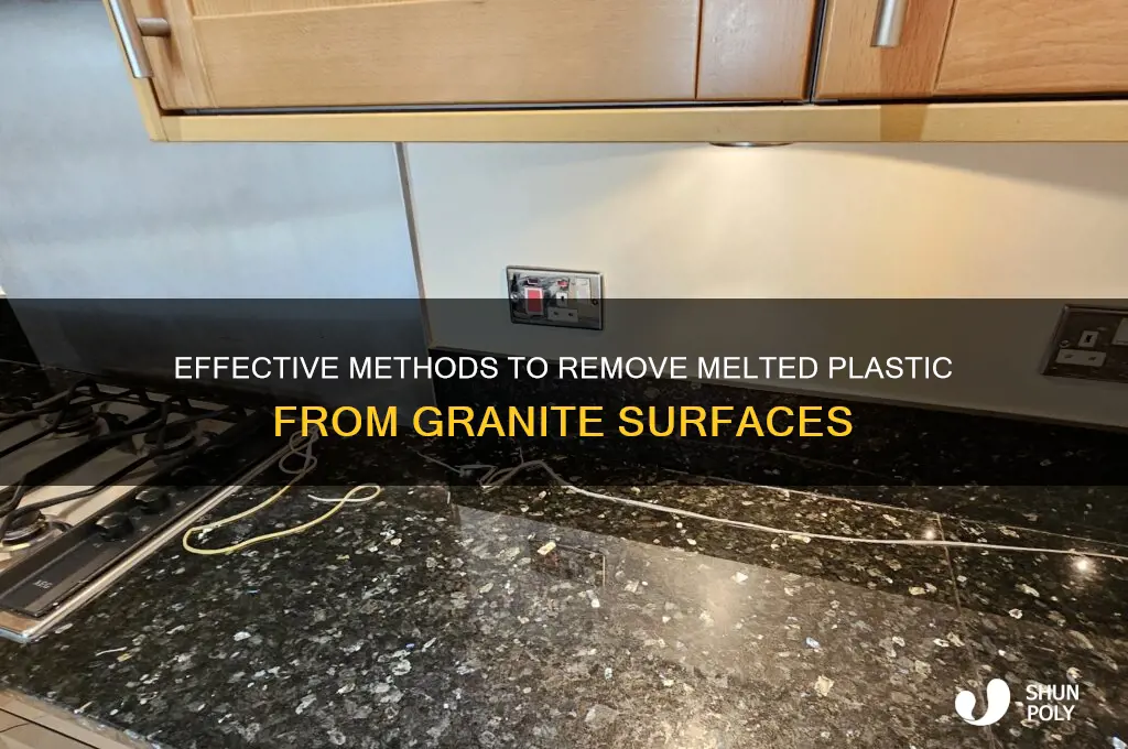 how to remove melted plastic from granite