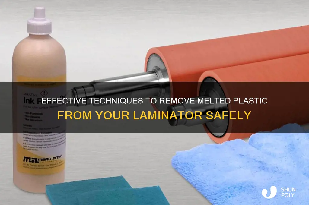 how to remove melted plastic from laminator