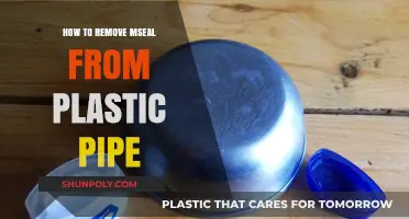 Effective Techniques to Remove MSeal from Plastic Pipes Easily