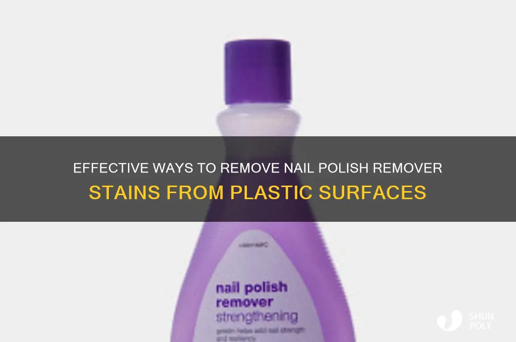 how to remove nail polish remover stain from plastic