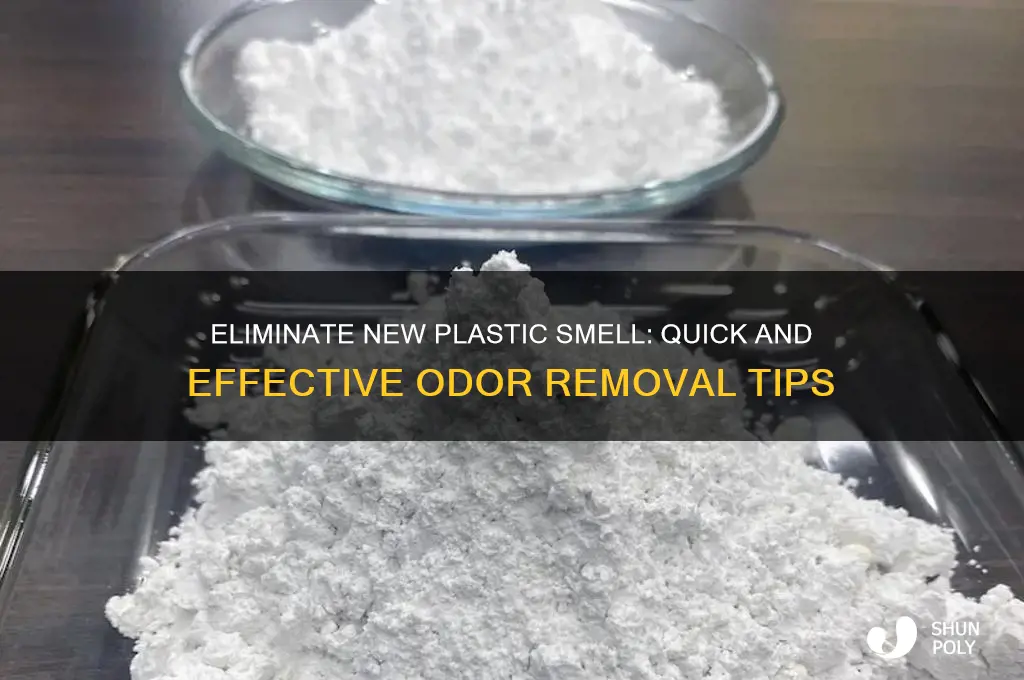 how to remove new plastic odor