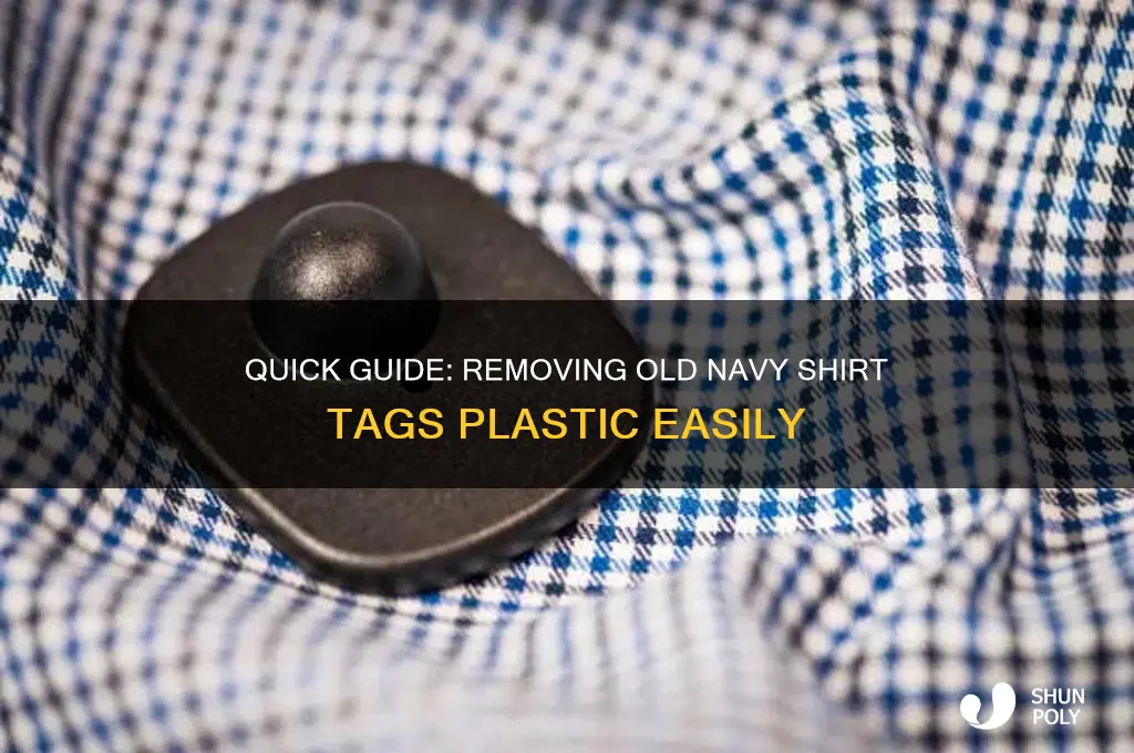 how to remove old navy shirt tags plastic