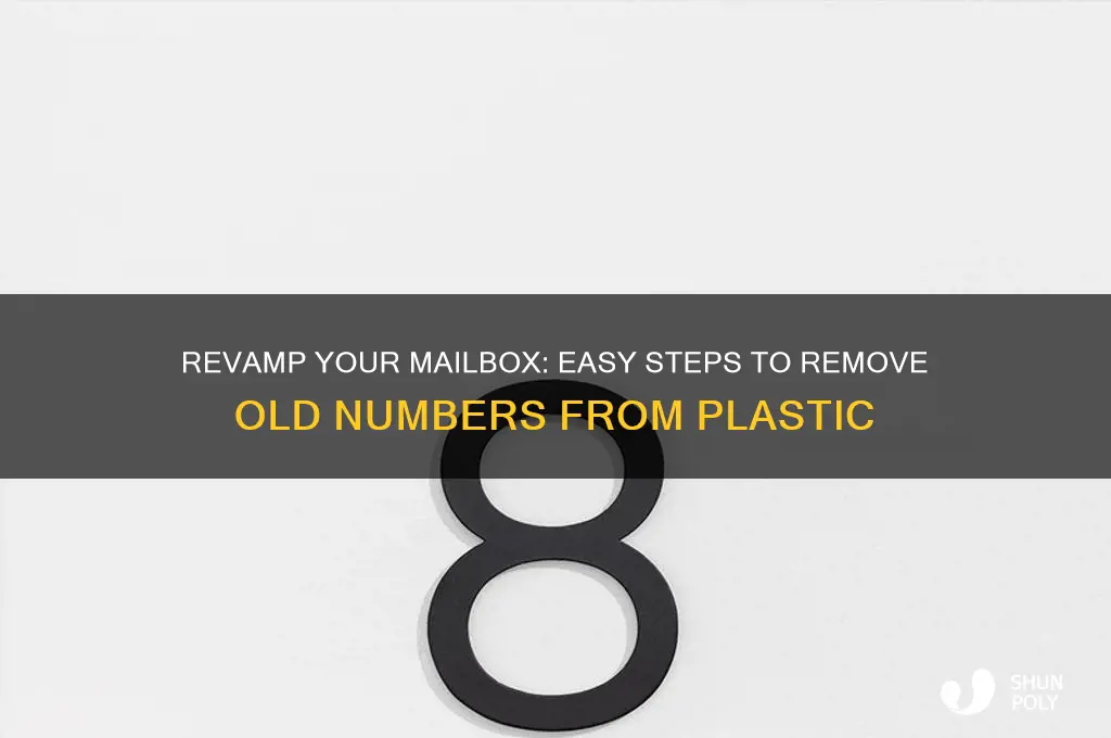 how to remove old numbers from plastic mailbox