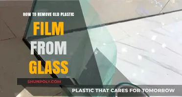 Effective Techniques to Remove Old Plastic Film from Glass Surfaces