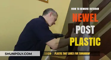 Efficiently Removing Outdoor Newel Post Plastic: A Step-by-Step Guide