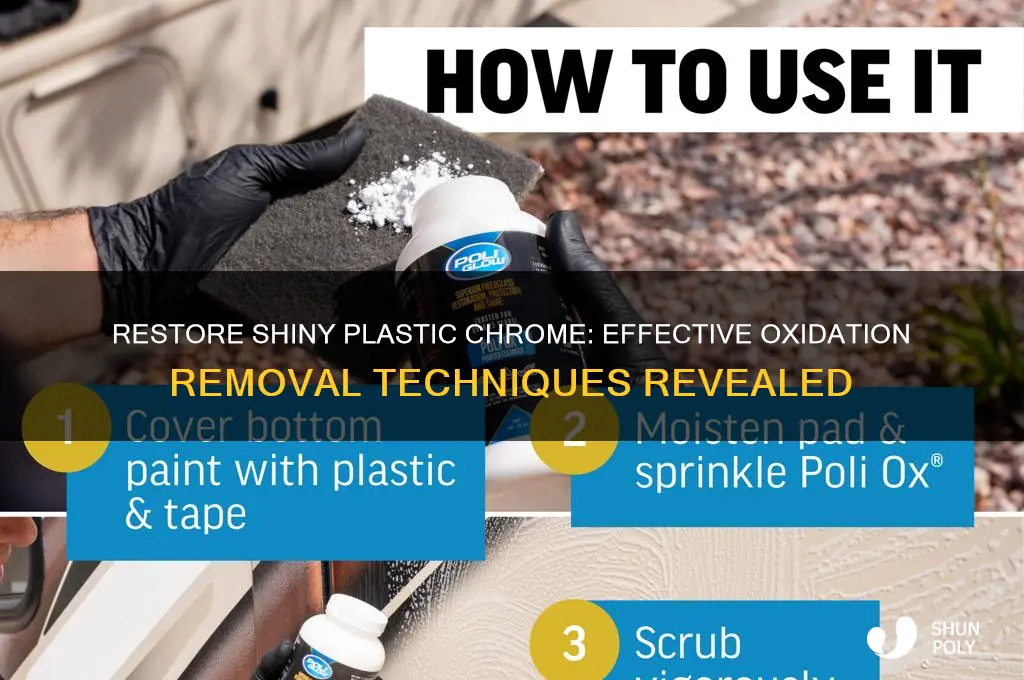 how to remove oxidation from plastic chrome