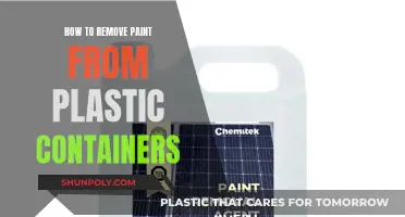 Effective Ways to Remove Paint from Plastic Containers