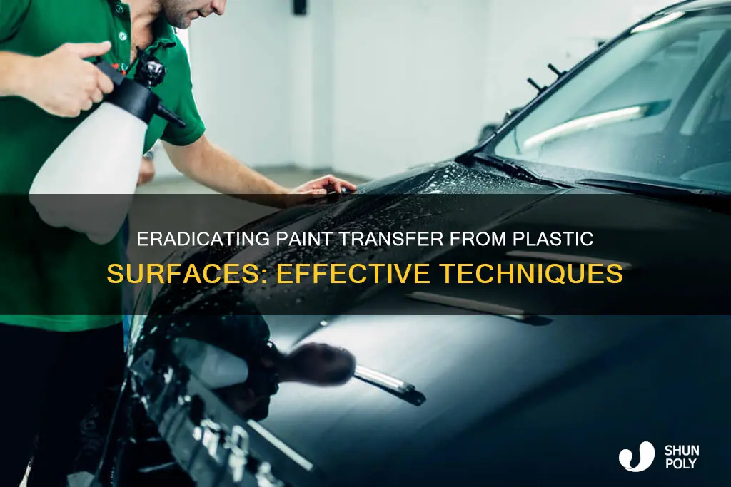 how to remove paint transfer from plastic