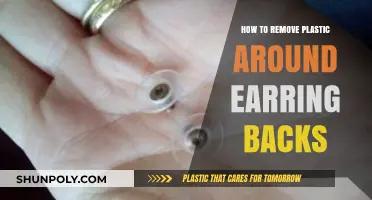 Easy Steps to Remove Plastic Around Earring Backs Safely