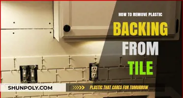 Efficiently Remove Plastic Backing from Tile: A Step-by-Step Guide