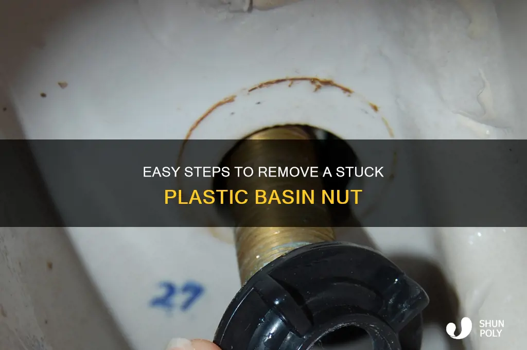 how to remove plastic basin nut