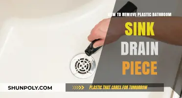 Easy Steps to Remove a Plastic Bathroom Sink Drain Piece