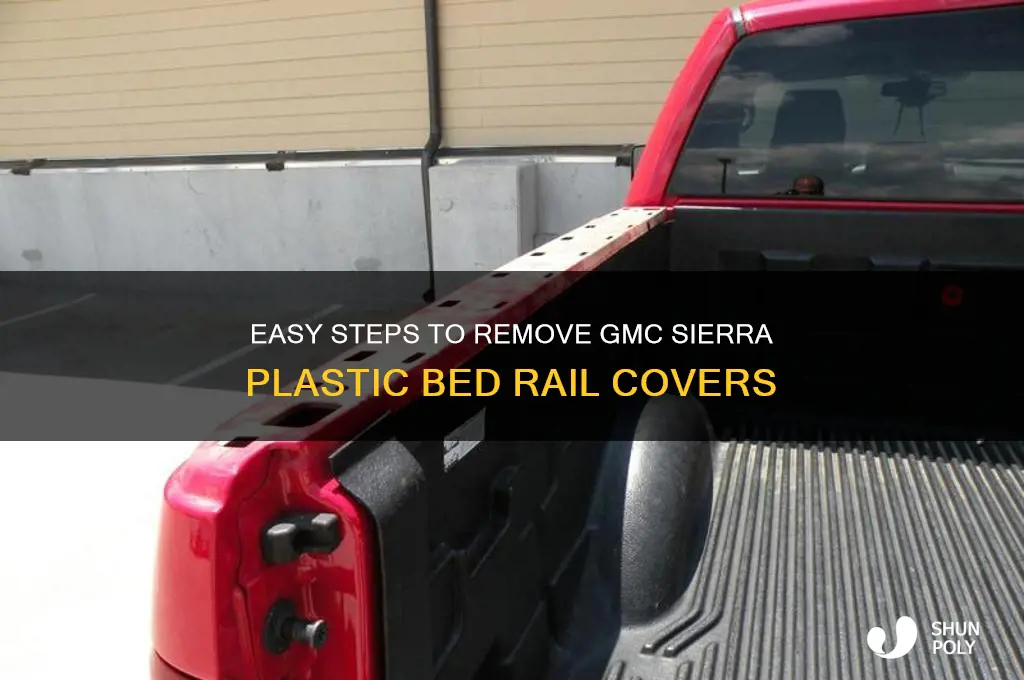 how to remove plastic bed rail covers on gmc sierra