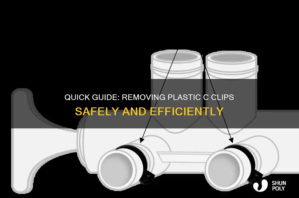 how to remove plastic c clips