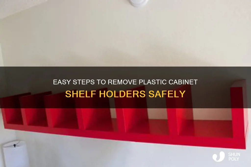 how to remove plastic cabinet shelf holders