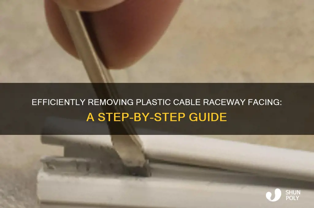 how to remove plastic cable raceway facing
