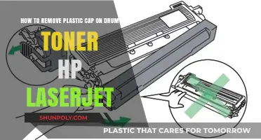 Easy Steps to Remove Plastic Cap on HP LaserJet Toner Drum