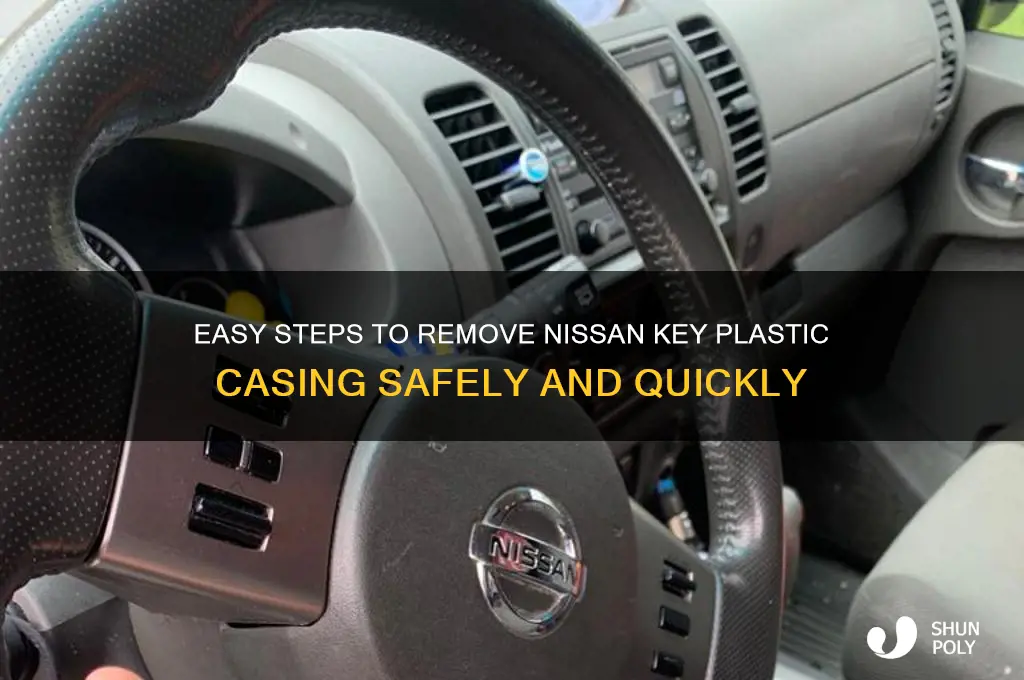 how to remove plastic casing off a nissan key