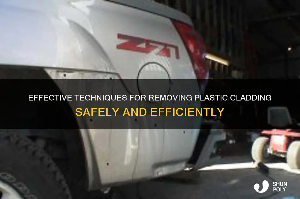 how to remove plastic cladding