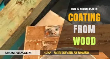 Effective Methods to Remove Plastic Coating from Wood Surfaces